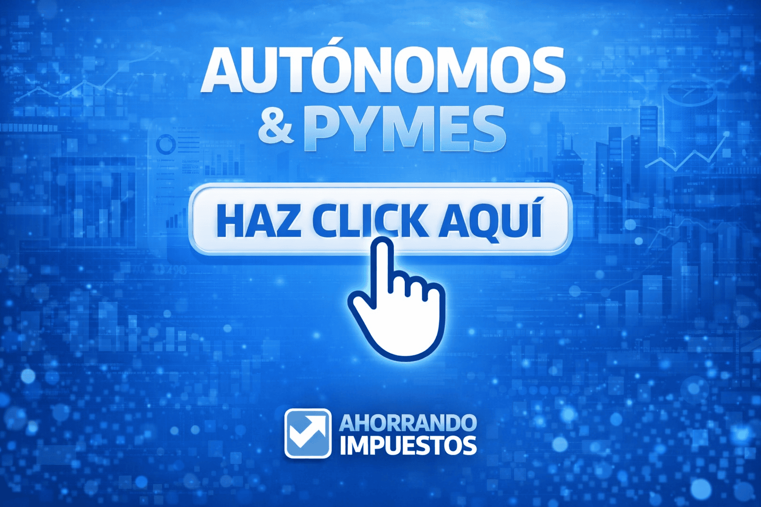 Impuestos Pymes & Autónomos